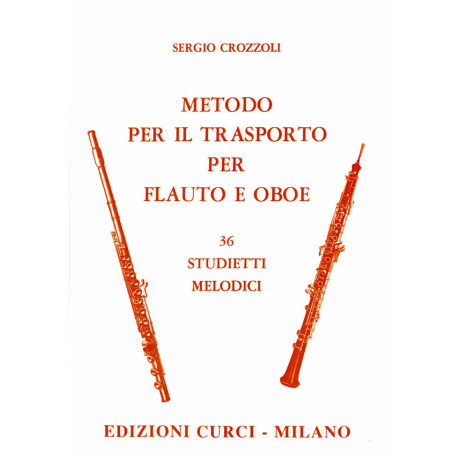 Crozzoli - Metodo Per Il Trasporto Per Flauto E Oboe
