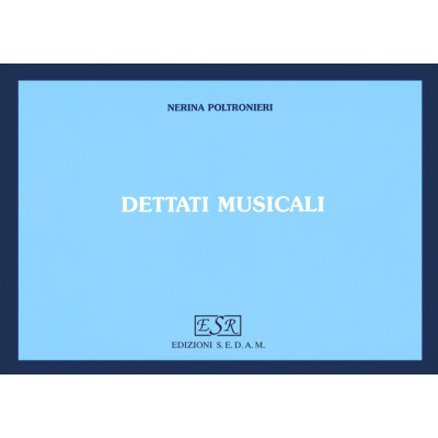 Nerina Poltronieri - Dettati musicali