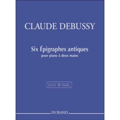 Debussy - 6 Epigraphes Antiques per Pianoforte