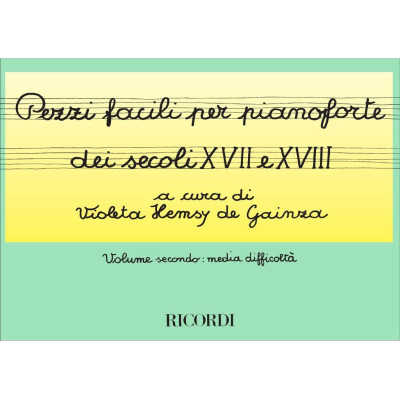 De Gainza - Pezzi Facili dei Secoli XVII e XVIII Vol.2 per Pianoforte