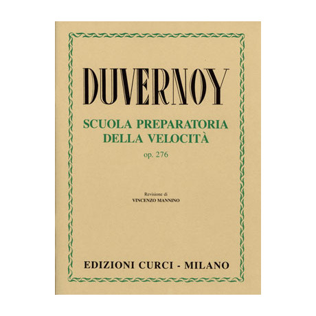 Duvernoy - Scuola Preparatoria della Velocità Op.276 per Pianoforte