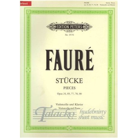 Faurè - Pezzi Op.24-69-77-78-98 per Violoncello e Piano