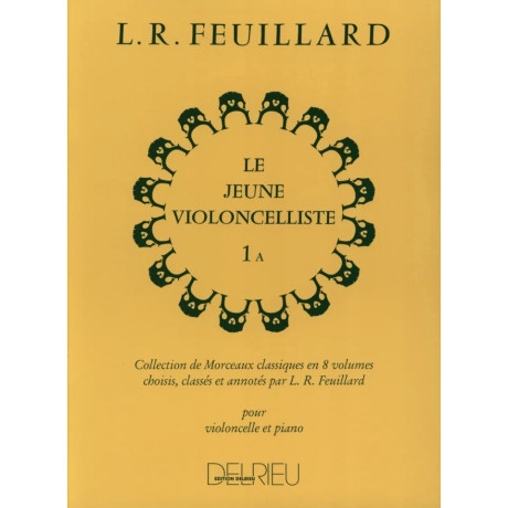Feuillard - Le Jeune Violoncelliste 1A per Violoncello e Piano