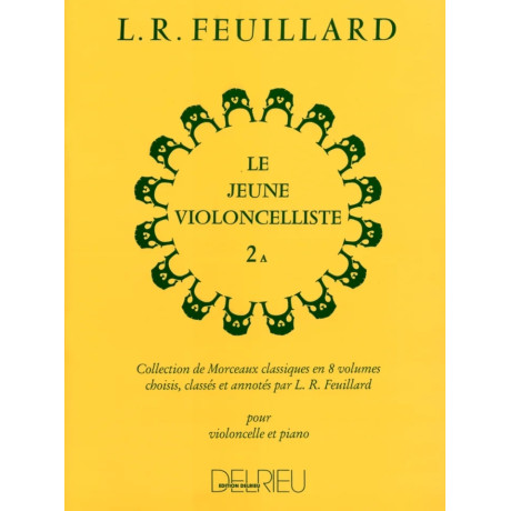 Feuillard - Le Jeune Violoncelliste 2A per Violoncello e Piano