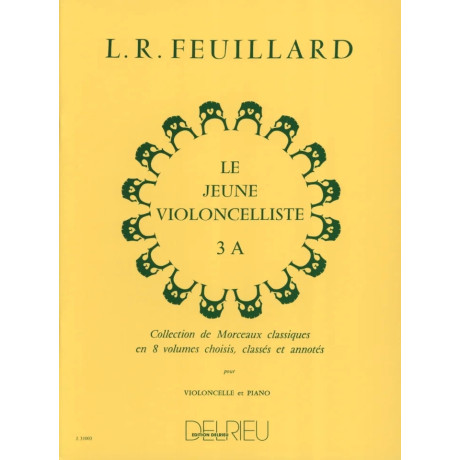 Feuillard - Le Jeune Violoncelliste 3A per Violoncello e Piano