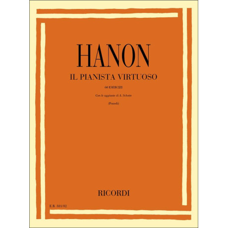 Hanon - Il Pianista Virtuoso per Pianoforte