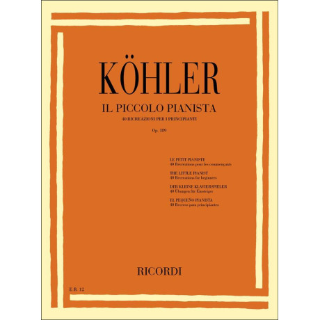 Kohler -  Il Piccolo Pianista Op.189