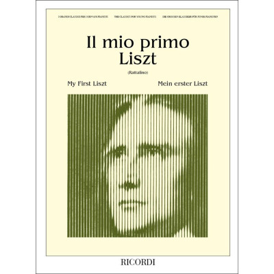 Liszt - Il mio Primo per Pianoforte