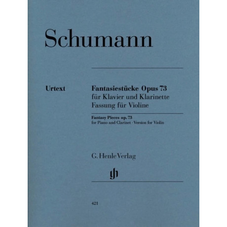 Robert Schumann - Fantasy Pieces Op. 73 (version for Violin)