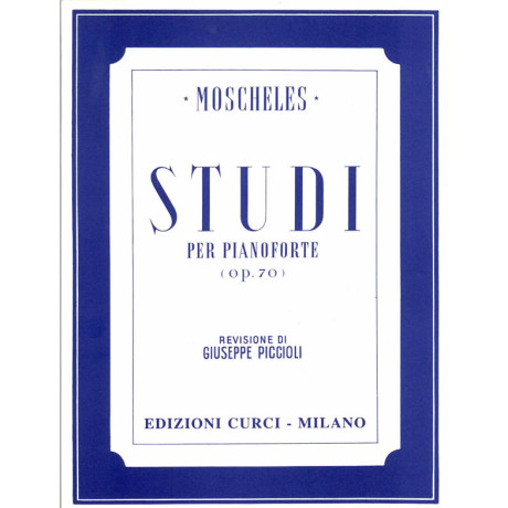 Moscheles -  24 Studi di perfezionamento op. 70 per Pianoforte