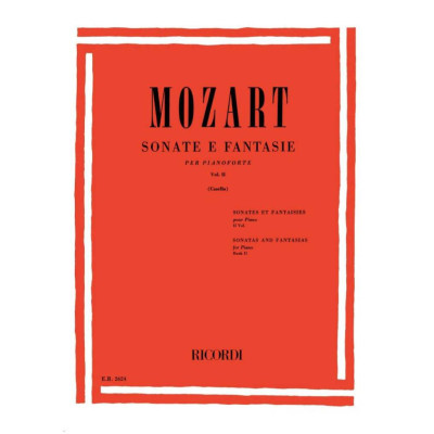 Mozart - Sonate e Fantasie 2°Vol. per Pianoforte Mozart - Sonate e Fantasie 2°Vol. per Pianoforte