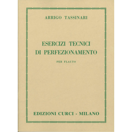 Tassinari - Esercizi Tecnici di Perfezionamento Per Flauto