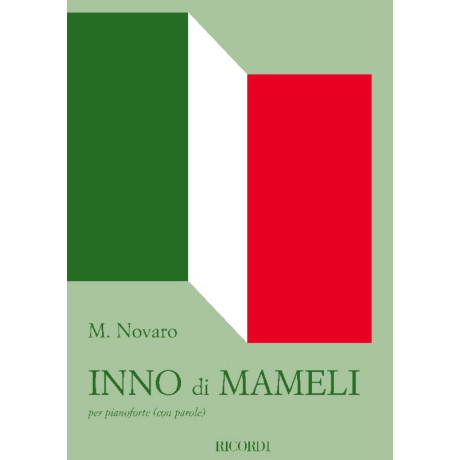Novaro - Inno di Mameli per Pianoforte con Parole