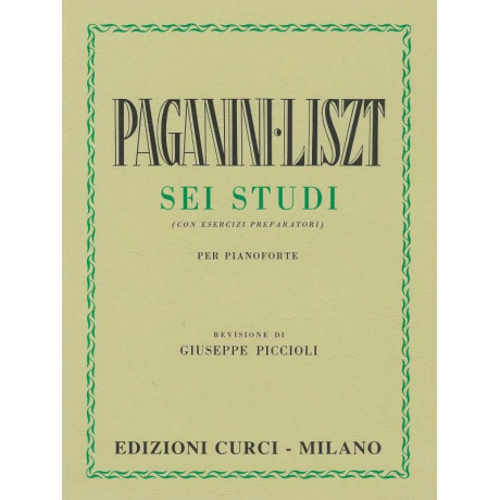 Paganini-Liszt - 6 Studi per Pianoforte