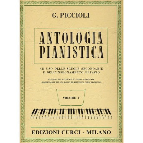 Piccioli - Antologia Pianistica 1° Vol. per Pianoforte
