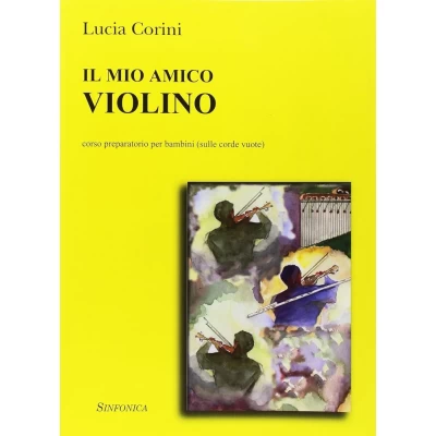 Lucia Corini - Il mio amico violino