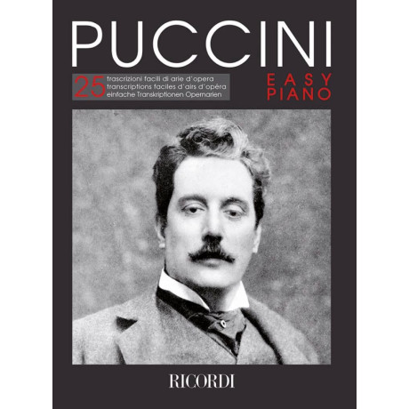 Puccini - 25 Trascrizioni facili di arie d'opera per Pianoforte