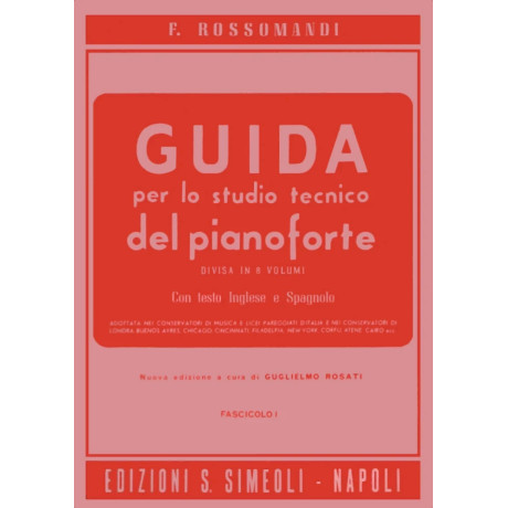 Florestano Rossomandi - Guida per lo studio del pianoforte - Fascicolo 1