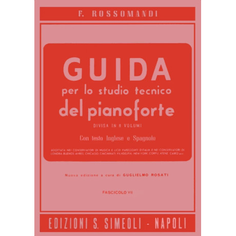Florestano Rossomandi - Guida per lo studio del pianoforte - Fascicolo 7
