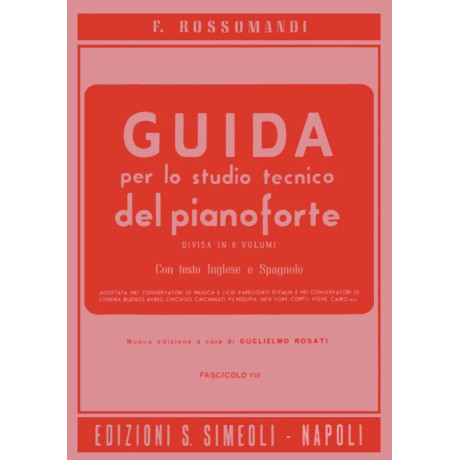 Florestano Rossomandi - Guida per lo studio del pianoforte - Fascicolo 8