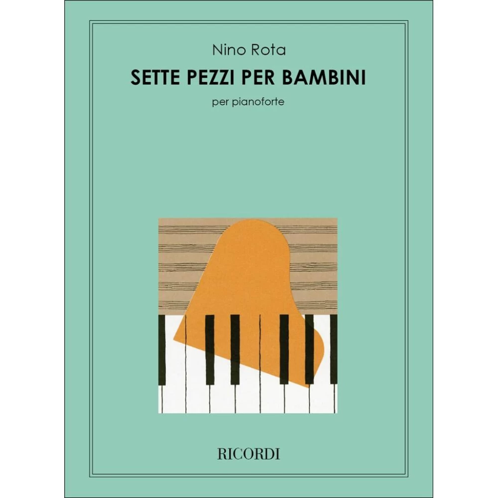 Rota - 7 Pezzi per Bambini per Pianoforte Rota - 7 Pezzi per Bambini per Pianoforte
