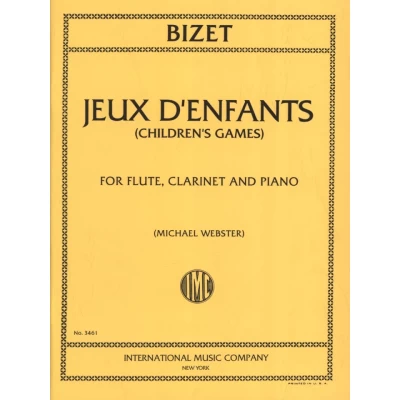 Bizet - Giochi D'Infanzia per Flauto Clarinetto e Piano