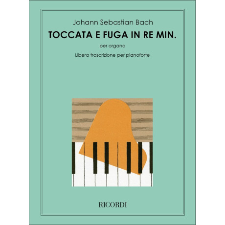 Bach - Toccata e Fuga in Re Min. Per Pianoforte