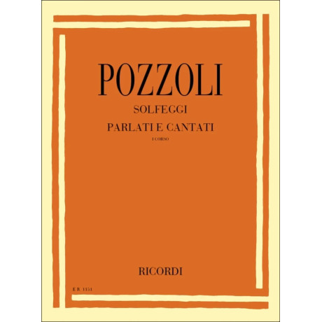 Ettore Pozzoli - Spoken and sung Solfeggios - First Course