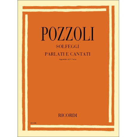Ettore Pozzoli - Solfeggi parlati e cantati - Terzo corso (Appendice)