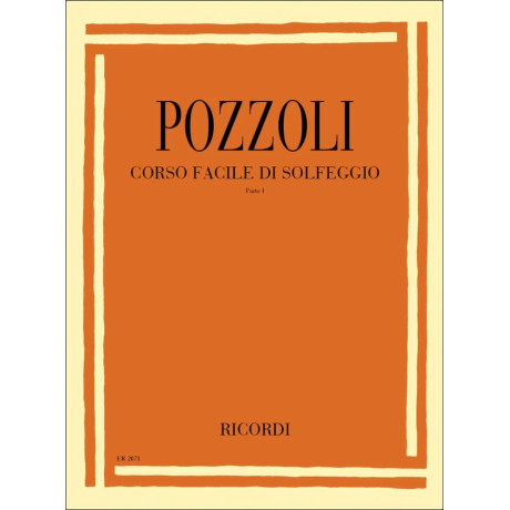 Ettore Pozzoli - Easy Solfeggio Course - Part I
