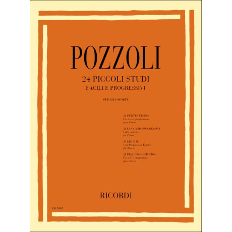 Ettore Pozzoli - 24 Piccoli studi facili e progressivi per pianoforte