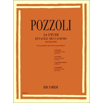 Ettore Pozzoli - 24 Studi di facile meccanismo per pianoforte