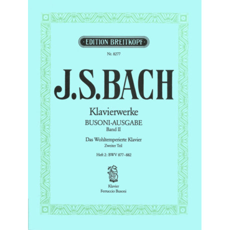 Bach/Busoni - Il Clavicembalo Ben Temperato 2°p.2
