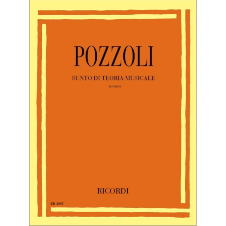 Ettore Pozzoli - Summary of Music Theory - Second Course