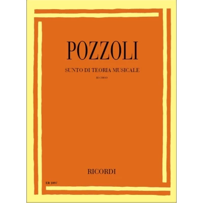Ettore Pozzoli - Summary of Music Theory - Third Course