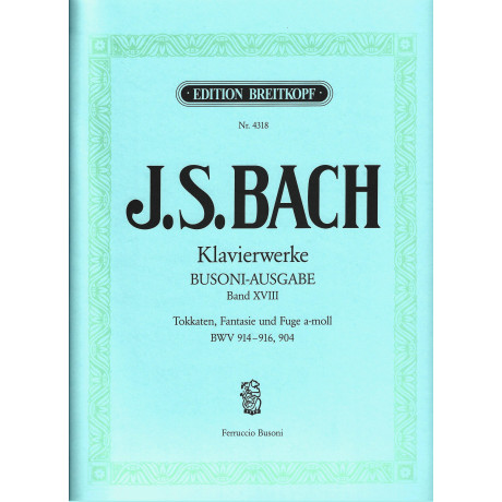 Bach/Busoni - Opere Per Pianoforte Vol. XVIII