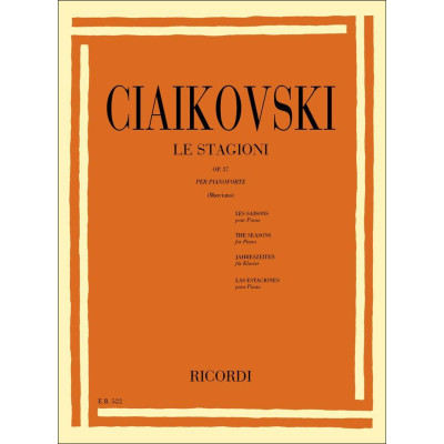 Ciaikovski - Le Stagioni Op.37 per Pianoforte Ciaikovski - Le Stagioni Op.37 per Pianoforte