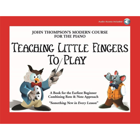 Thompson - Teaching Little Fingers to Play in Inglese con CD