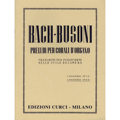 Bach/Busoni - Preludi Per Corali D'Organo Vol.2