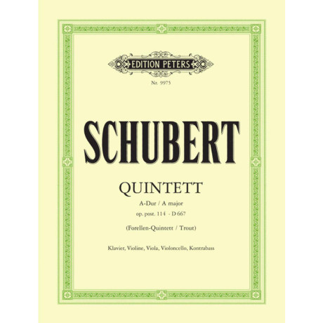 Schubert - Quintetto in La Maggiore Op.post. 114 D667