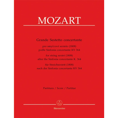 Mozart - Grande Sestetto Concertante K.364