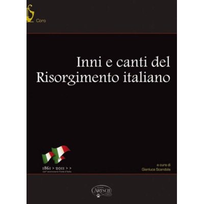 Autori Diversi - Inni e Canti del Risorgimento Italiano per Coro