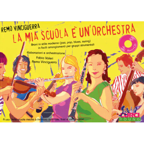Vinciguerra - La Mia Scuola è un'Orchestra