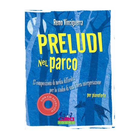 Vinciguerra -  Preludi nel Parco per Pianoforte