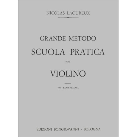 Nicolas Laoureux - Scuola pratica del violino - Parte IV