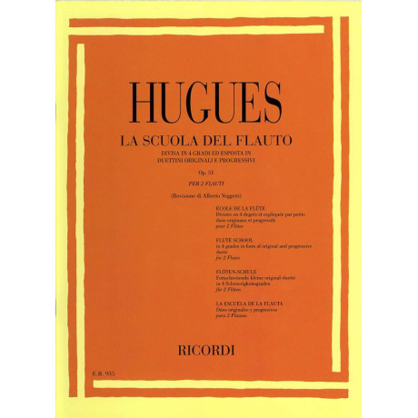 Hugues - La Scuola del Flauto Op.51