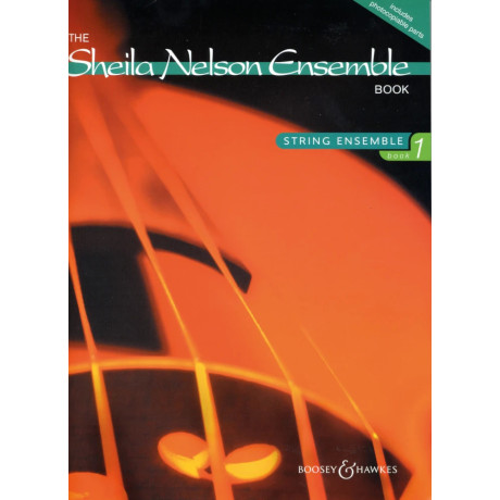 Sheila M. Nelson - Sheila Nelson Ensemble Book - String Ensemble 1