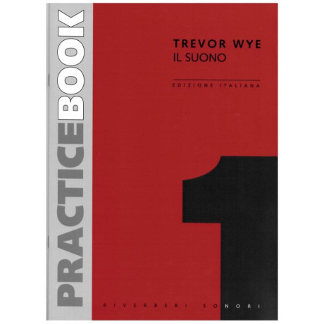 Trevor Wye - Practice Book Vol.1 Il Suono per Flauto