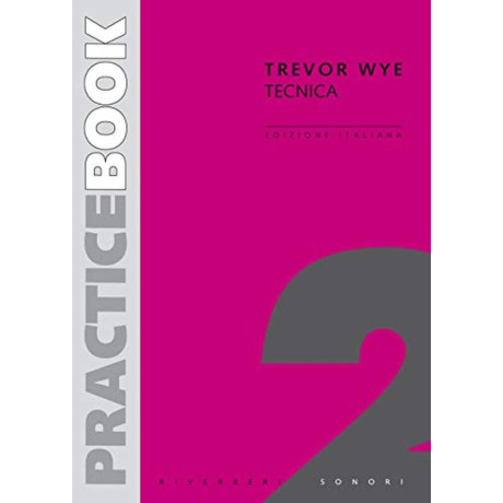 Trevor Wye - Practice Book Vol.2 La Tecnica per Flauto
