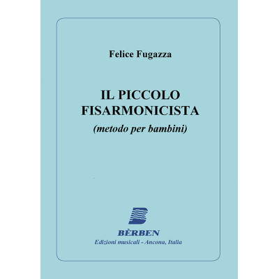 Fugazza - Il Piccolo Fisarmonicista Metodo per Bambini